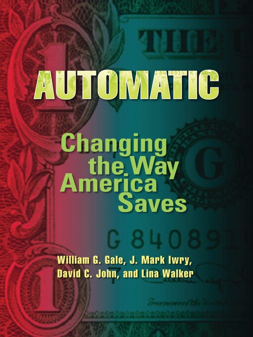 Title details for Automatic by William G. Gale - Available